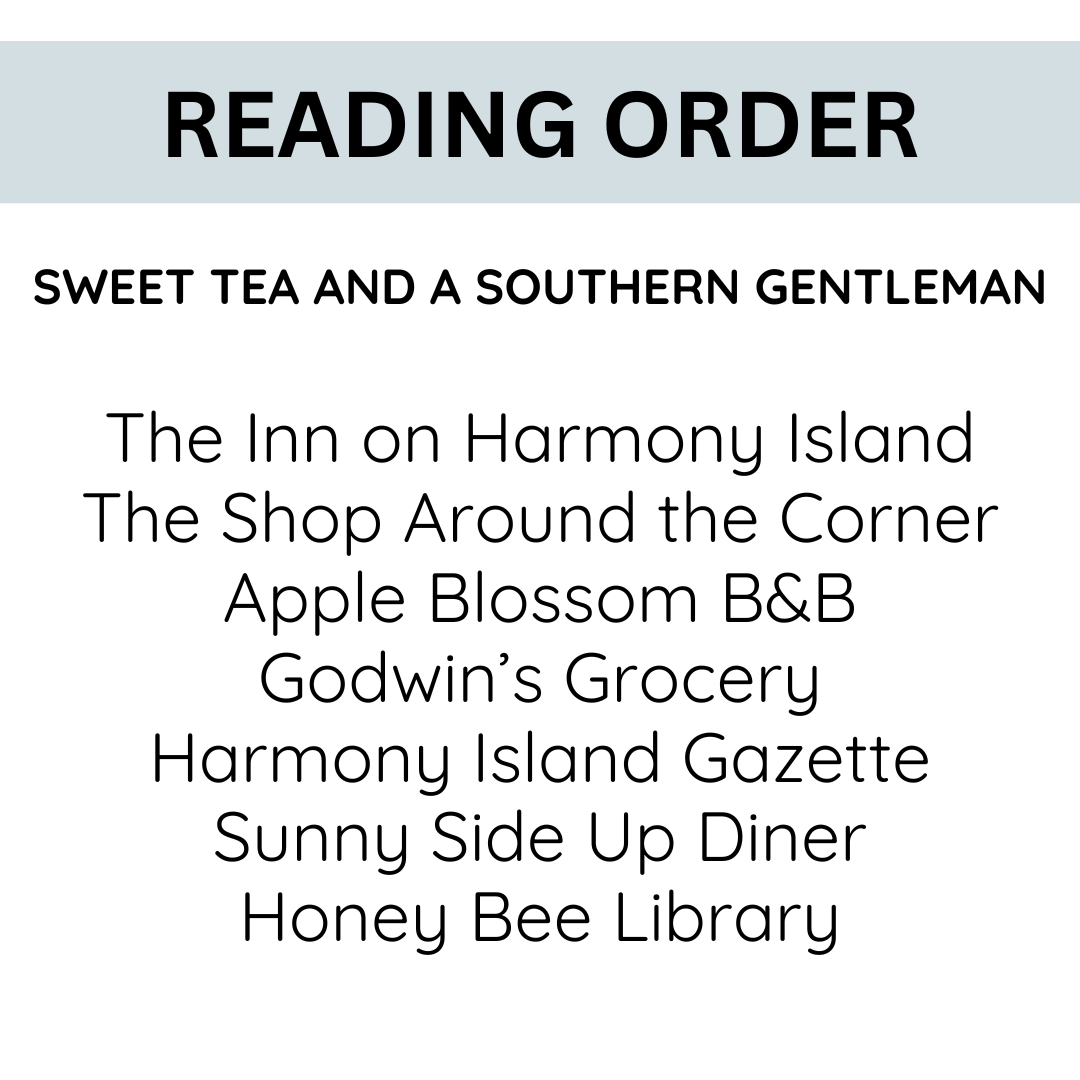 Reading Order:The Inn on Harmony Island, The Shop Around the corner, apple blossom B&B, Godwin's Grocery, Harmony Island Gazette, Sunny Side Up Dine, Honey Bee Library