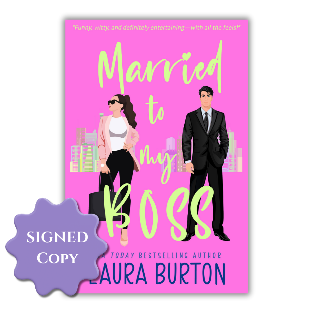 Married to my Boss (Author Signed Paperback)