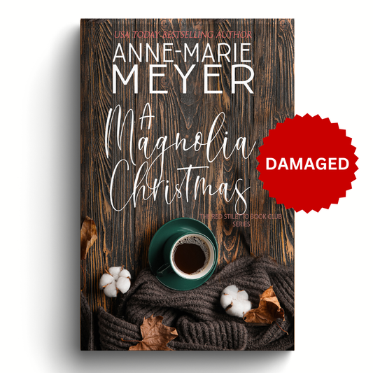Cover image: Damaged A Magnolia Christmas by Anne-Marie Meyer.