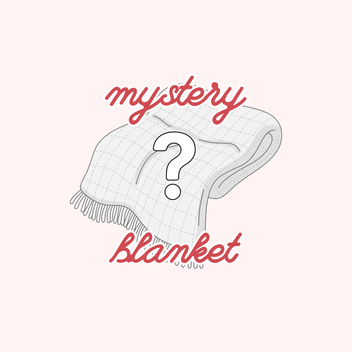 Mystery Blanket
