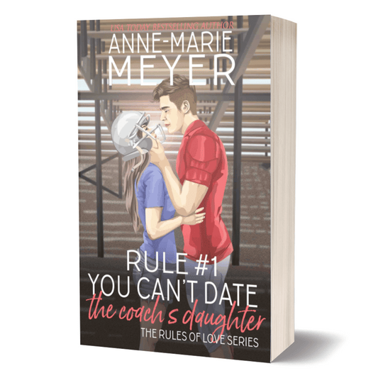 Rule #1: You Can't Date the Coach's Daughter - Paperback