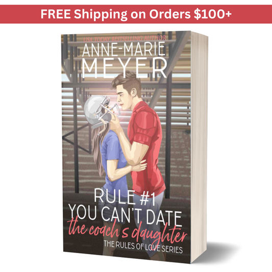 Rule #1: You Can't Date the Coach's Daughter - Paperback