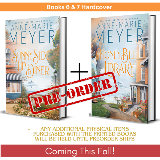 Sweet Tea and a Southern Gentleman: Hardcover Books 6 & 7