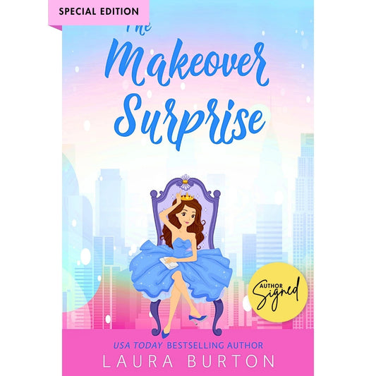 The Makeover Surprise (Author Signed Paperback)
